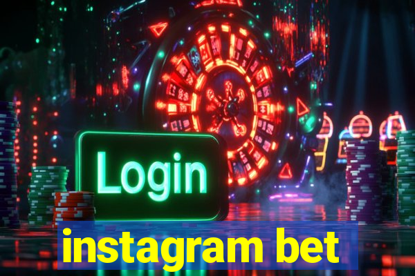 instagram bet