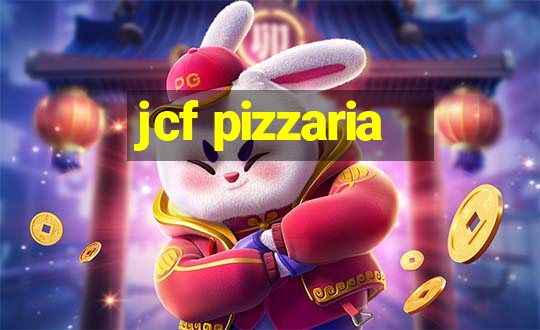 jcf pizzaria