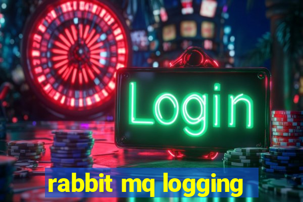 rabbit mq logging