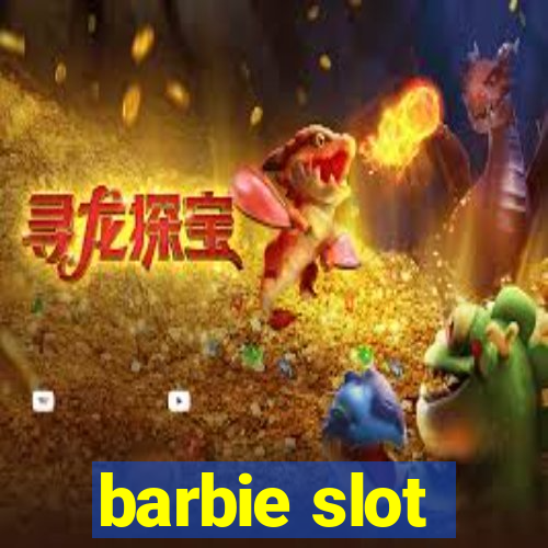 barbie slot