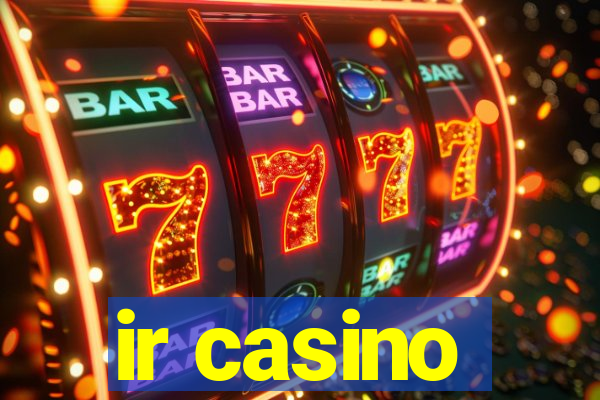 ir casino