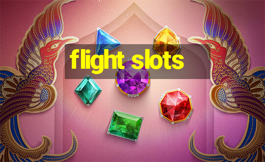 flight slots