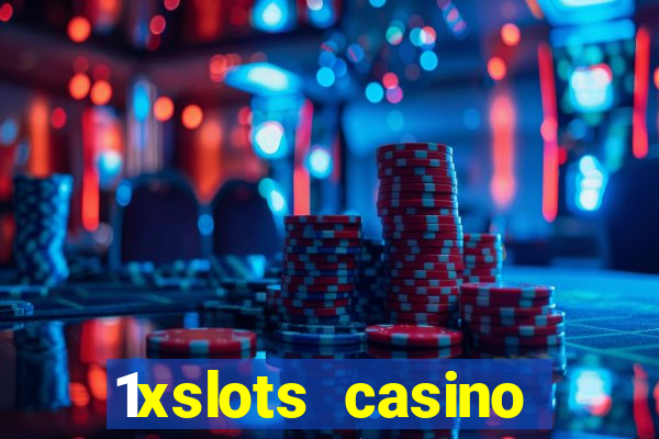 1xslots casino играть онлайн официальный сайт