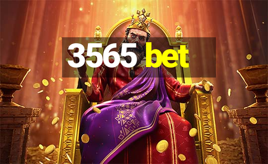 3565 bet