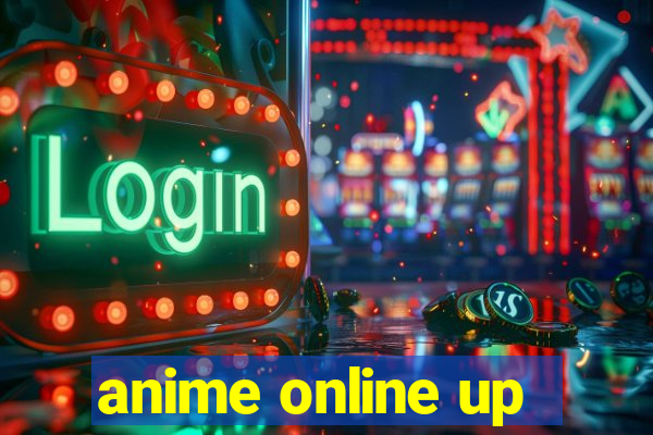 anime online up