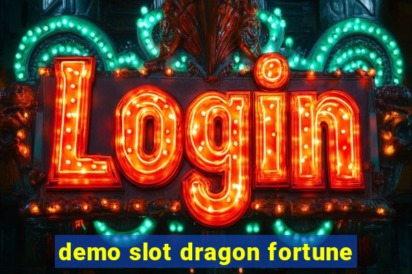 demo slot dragon fortune