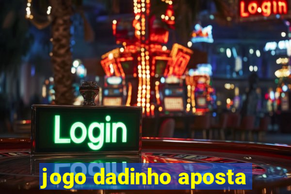 jogo dadinho aposta