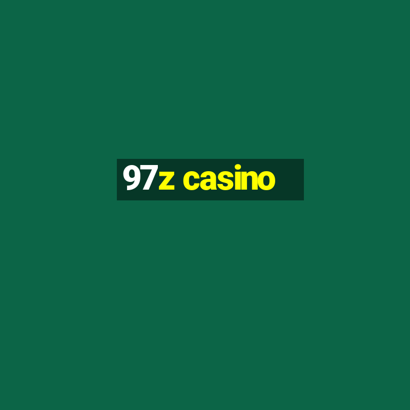 97z casino