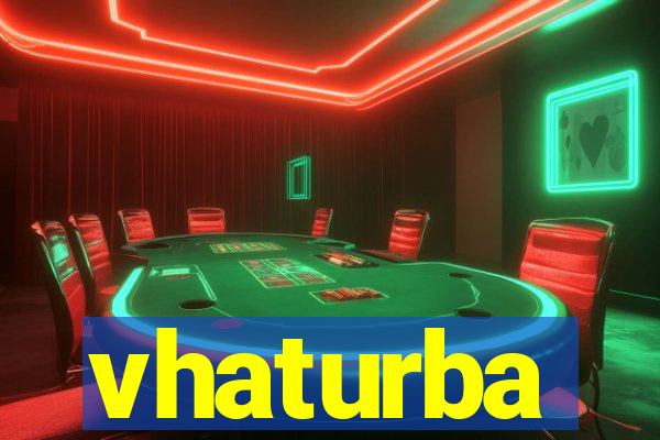 vhaturba