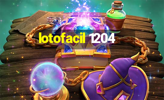 lotofacil 1204