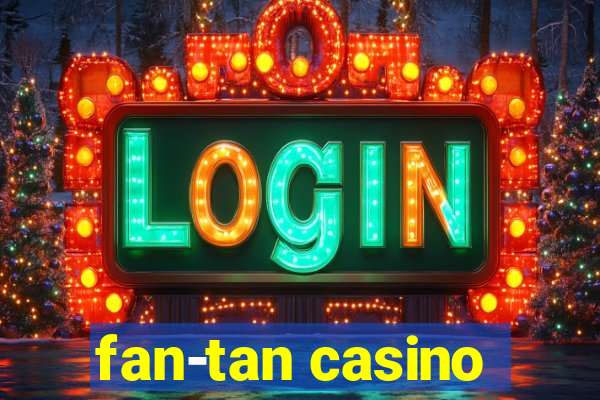 fan-tan casino