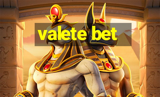 valete bet