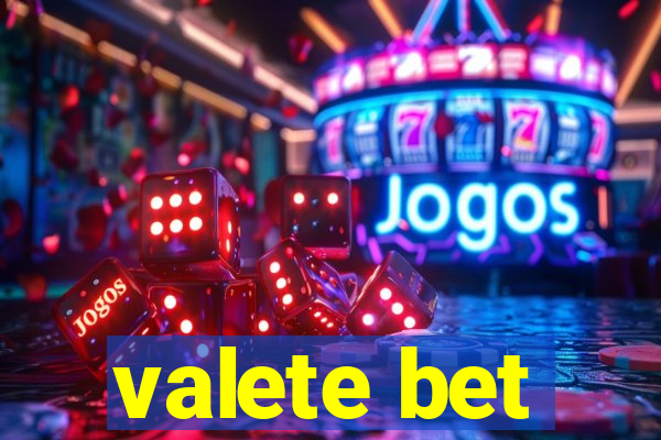 valete bet