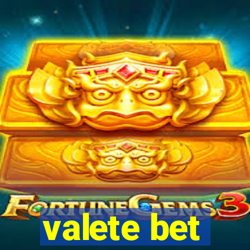 valete bet