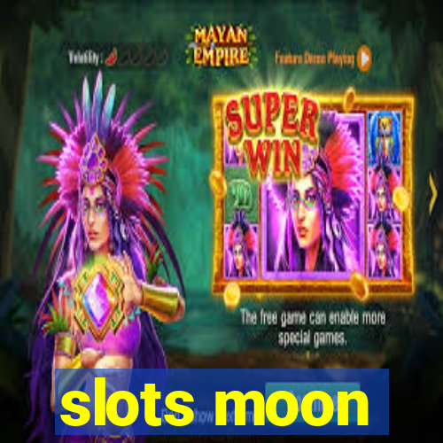 slots moon