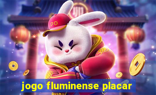 jogo fluminense placar