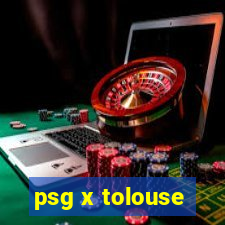 psg x tolouse