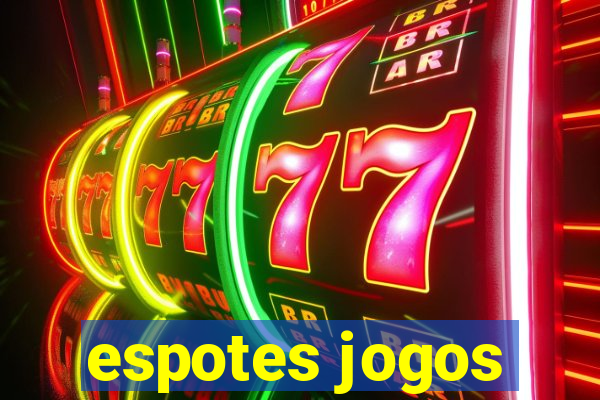 espotes jogos