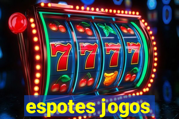 espotes jogos