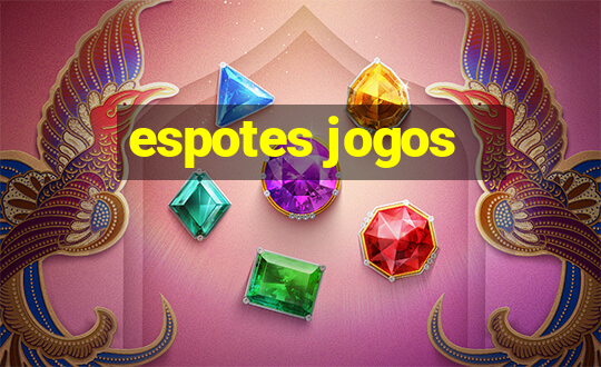 espotes jogos