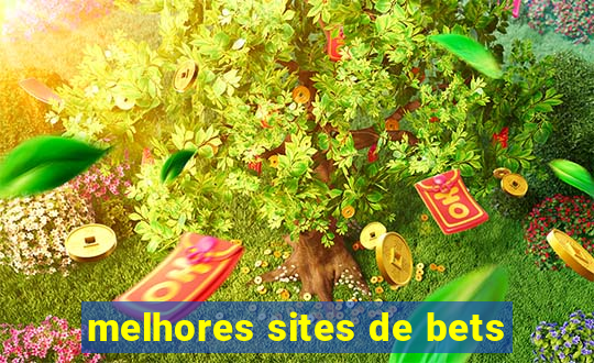 melhores sites de bets