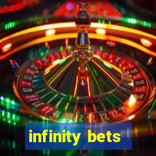 infinity bets