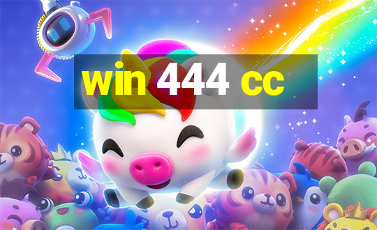 win 444 cc