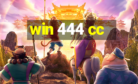 win 444 cc