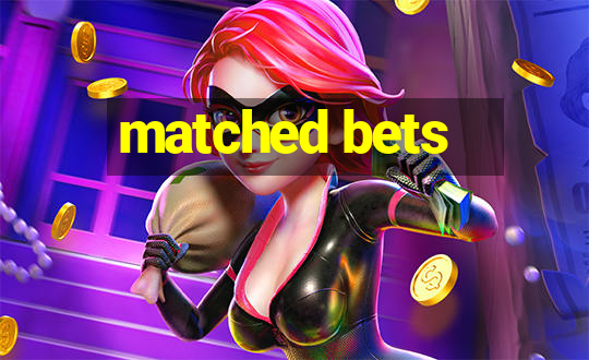 matched bets