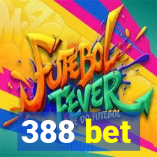 388 bet