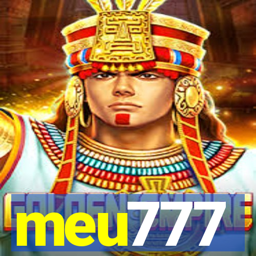 meu777