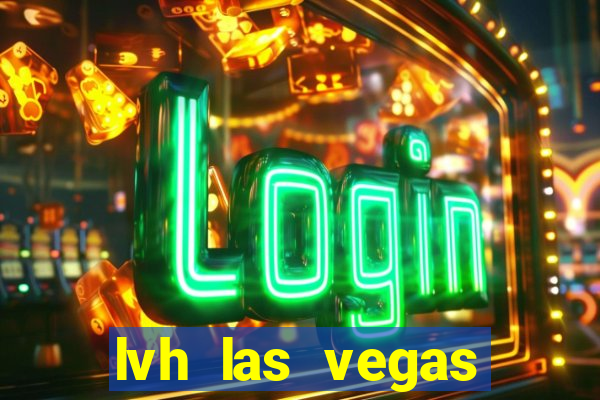 lvh las vegas hotel and casino