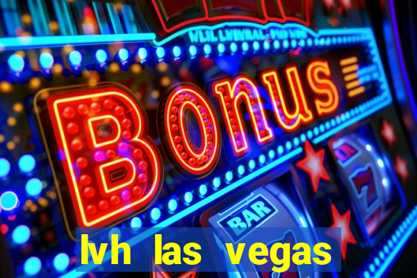 lvh las vegas hotel and casino