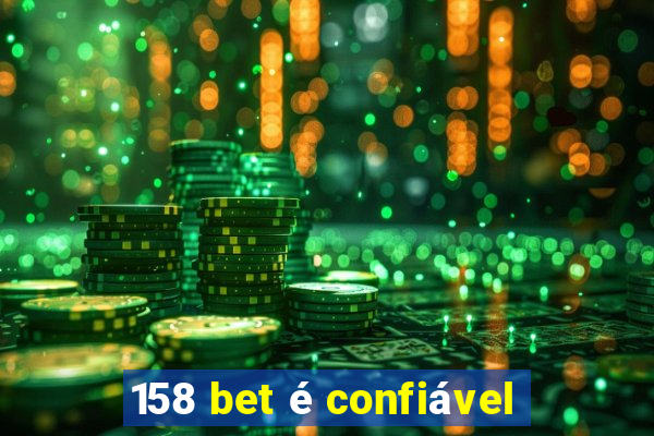 158 bet é confiável