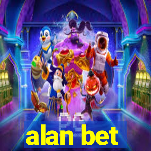 alan bet