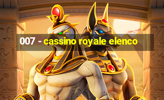 007 - cassino royale elenco