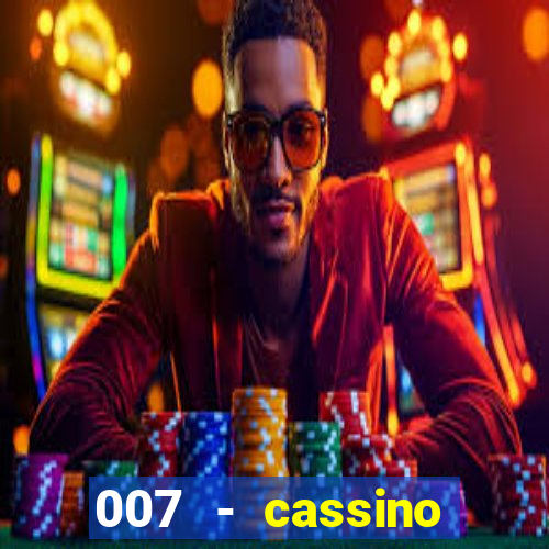 007 - cassino royale elenco