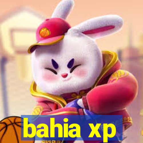 bahia xp