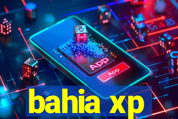 bahia xp