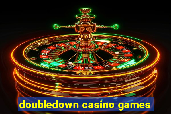 doubledown casino games