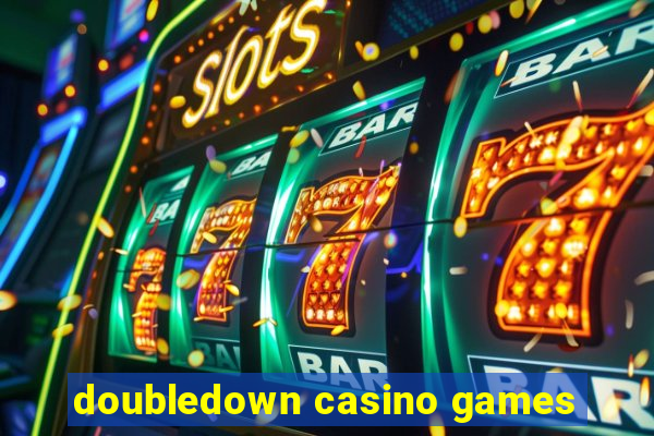 doubledown casino games