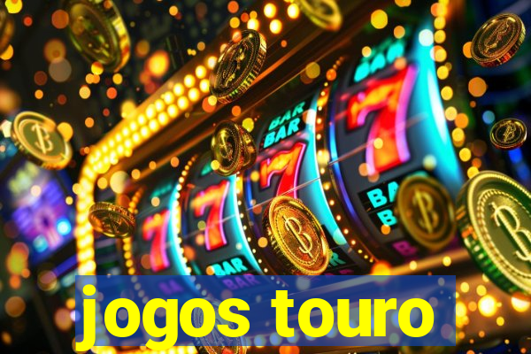 jogos touro