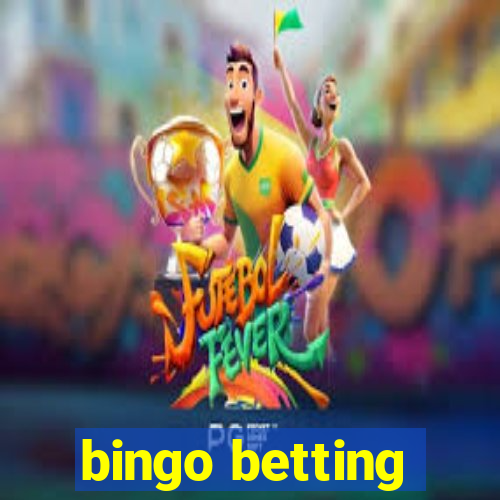 bingo betting