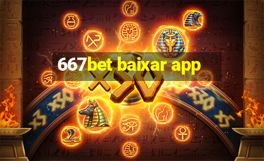 667bet baixar app