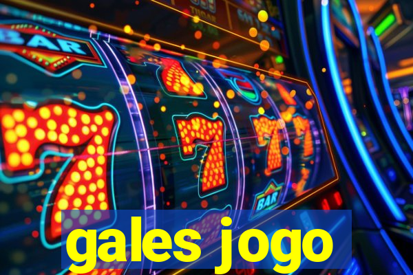 gales jogo