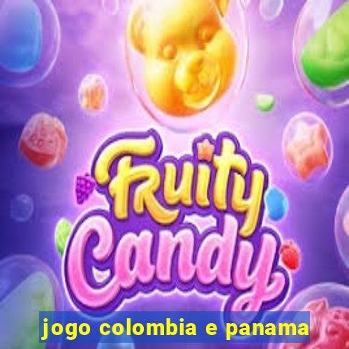 jogo colombia e panama