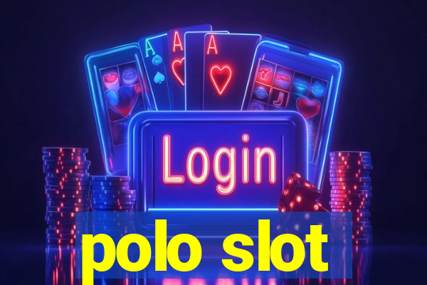 polo slot