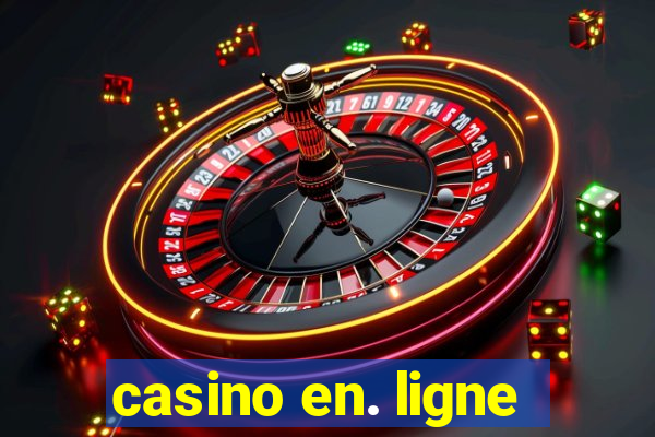 casino en. ligne