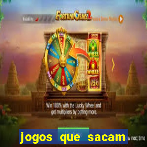 jogos que sacam dinheiro de verdade