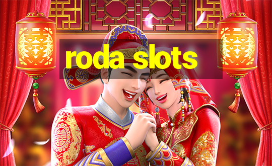 roda slots